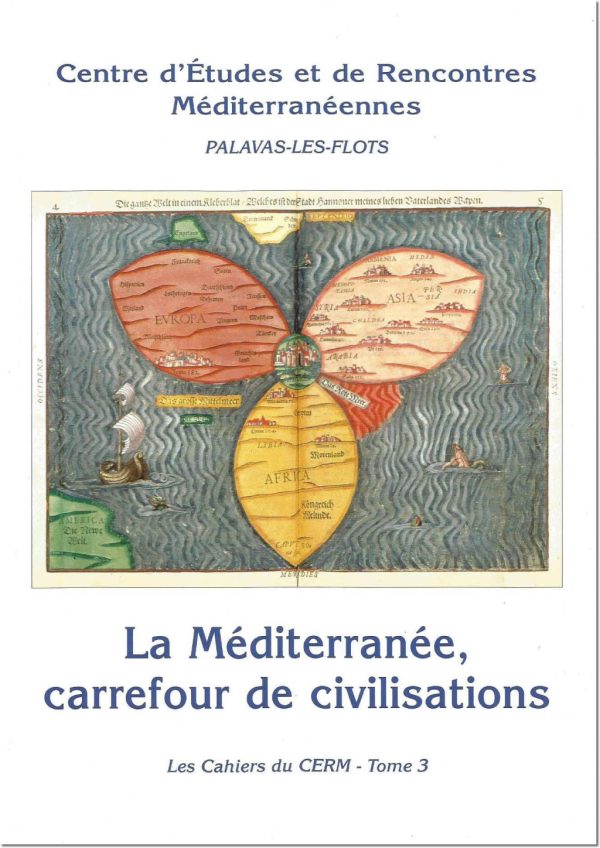 La Méditerranée, carrefour de civilisations